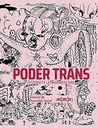 PODER TRANS HISTORIETA LATINOAMERICANA - DIRECCION DE DIVERSIDAD SEXUAL