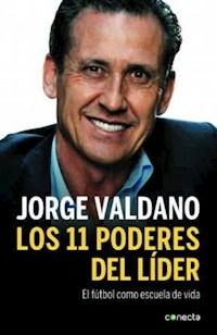 LOS 11 PODERES DEL LIDER - VALDANO JORGE