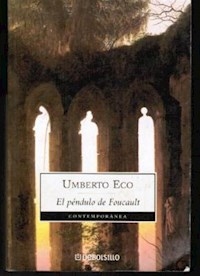 PENDULO DE FOUCAULT EL - ECO UMBERTO