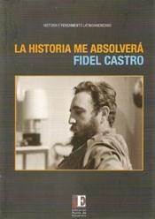 HISTORIA ME ABSOLVERA - CASTRO FIDEL