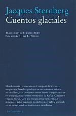 CUENTOS GLACIALES - STERNBERG JACQUES