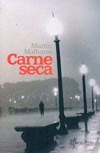 CARNE SECA - MALHARRO MARTIN