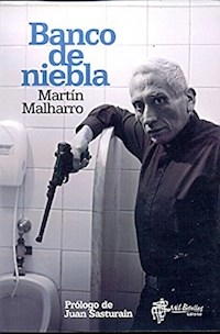 BANCO DE NIEBLA - MALHARRO MARTIN