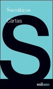 CARTAS SOCRATES SOCRATICOS - SOCRATES
