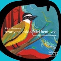 AZAR Y NECESIDAD DEL BENTEVEO - GENOVESE ALICIA