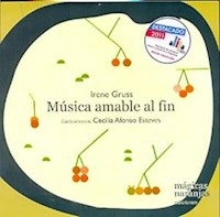 MUSICA AMABLE AL FIN - GRUSS IRENE