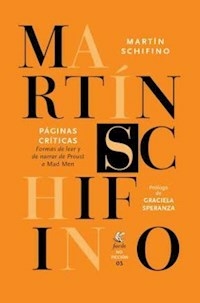 PAGINAS CRITICAS FORMAS DE LEER Y DE NARRAR - SCHIFINO MARTIN