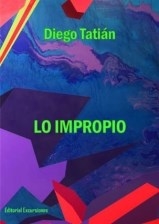 LO IMPROPIO ED 2012 - TATIAN DIEGO