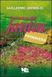 SECRETOS DEL JARDIN PRIMAVERA - GRIMOLDI GUILLERMO