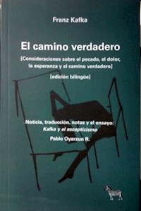 CAMINO VERDADERO CONSIDERACIONES S PECADO DOLOR ES - KAFKA FRANZ