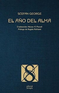 AÑO DEL ALMA EDICION BILINGUE - GEORGE STEFAN