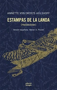 ESTAMPAS DE LA LANDA - VON DROSTE HULSHOFF ANNETTE