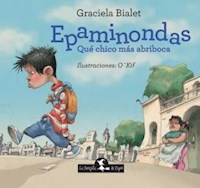 EPAMINONDAS QUE CHICO MAS ABRIBOCA - BIALET GRACIELA O KIF