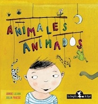 ANIMALES ANIMADOS ED 2015 - LUJAN J FRIESE J