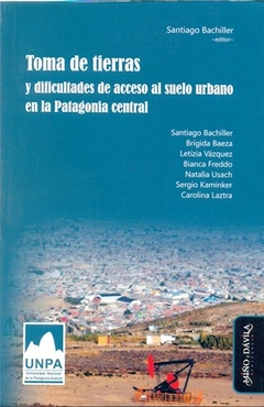 TOMA DE TIERRAS Y DIFICULTADES DE ACCESO AL SUELO - BACHILLER S BAEZA