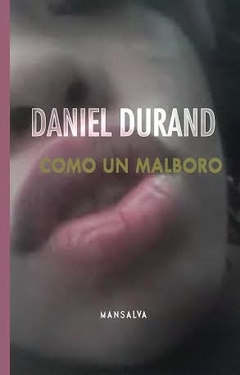 COMO UN MALBORO ED 2015 - DURAND DANIEL