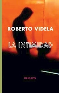 INTIMIDAD ED 2015 - VIDELA ROBERTO