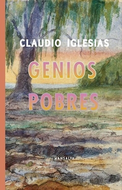 GENIOS POBRES - IGLESIAS CLAUDIO
