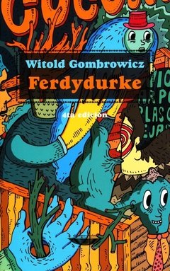 FERDYDURKE ED 2014 - GOMBROWICZ WILTOLD