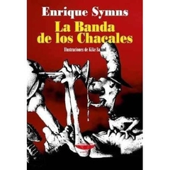 BANDA DE LOS CHACALES LA ED 2015 - SYMNS ENRIQUE