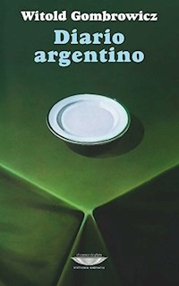 DIARIO ARGENTINO - GOMBROWICZ WITOLD
