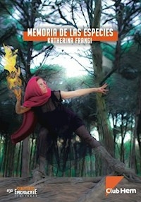 MEMORIA DE LAS ESPECIES - FRANGI KATHERINA