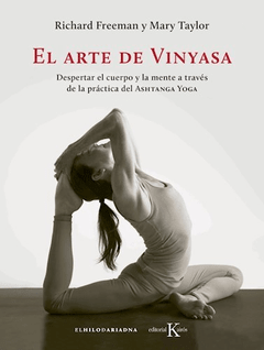 ARTE DE VINYASA EL ASHTANGA YOGA - FREEMAN R TAYLOR M