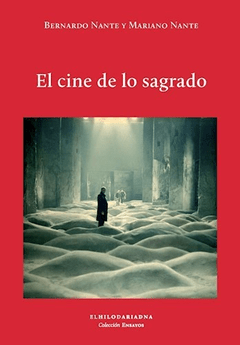 CINE DE LOS SAGRADO EL - NANTE BERNARDO NANTE M