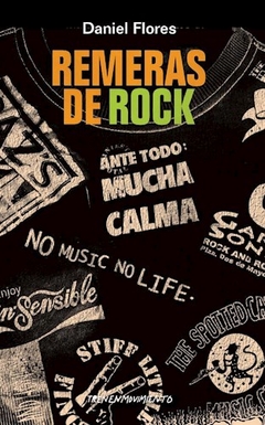 REMERAS DE ROCK - FLORES DANIEL