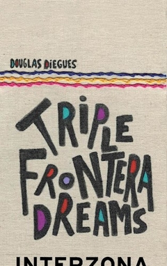 TRIPLE FRONTERA DREAMS ED 2017 - DIEGUES DOUGLAS
