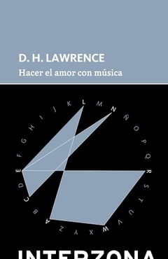 HACER EL AMOR CON MUSICA - LAWRENCE D H
