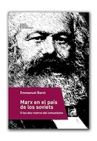 MARX EN EL PAIS DE LOS SOVIETS - BAROT EMMANUEL
