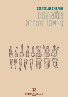 NINGUN OTRO CIELO ED 2017 - CHILANO SEBASTIAN