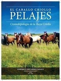 CABALLO CRIOLLO PELAJES - CASALS ENRIQUE E