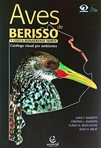 AVES DE BERISSO Y COSTA BONAERENSE NORTE - KLIMAITIS J MOSCHIONE F MILAT