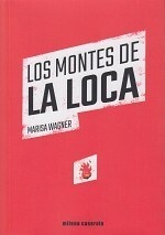 MONTES DE LA LOCA LOS - WAGNER MARISA