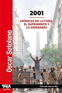 2001 CRONICAS DE LA FURIA EL SUFRIMIENTO Y LA ESPE - SOTOLANO OSCAR