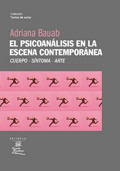 PSICOANALISIS EN LA ESCENA CONTEMPORANEA EL - BAUAB ADRIANA