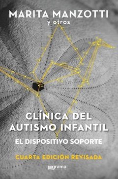 CLÍNICA DEL AUTISMO INFANTIL DISPOSITIVO SOPORTE - MANZOTTI M COMP