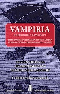 VAMPIRIA DE POLIDORI A LOVECRAFT 24 HISTORIAS - IBARLUCIA R POLIDORI