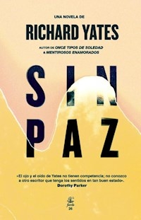 SIN PAZ - YATES RICHARD