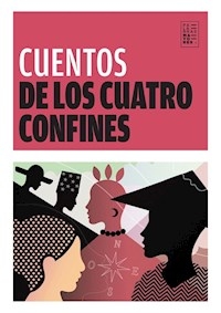 CUENTOS DE LOS CUATRO CONFINES - AA VV