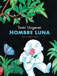 HOMBRE LUNA EDICION RUSTICA - UNGERER TOMI