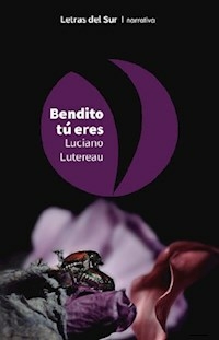 BENDITO TU ERES - LUTEREAU LUCIANO