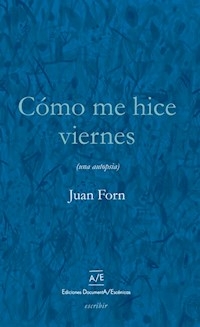 COMO ME HICE VIERNES UNA AUTOPSIA - FORN JUAN