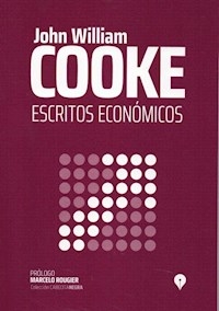 ESCRITOS ECONOMICOS - COOKE JOHN WILLIAM