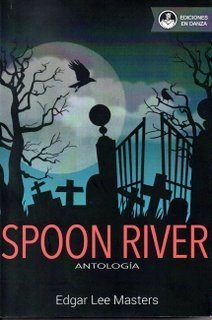 SPOON RIVER ANTOLOGÍA, LEE MASTERS EDGAR