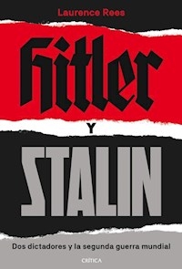 HITLER Y STALIN - REES LAURENCE