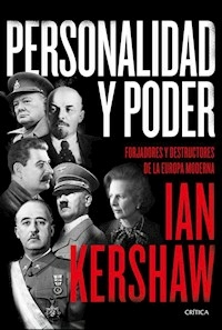 PERSONALIDAD Y PODER - IAN KERSHAW