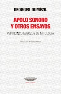 APOLO SONORO Y OTROS ENSAYOS - DUMEZIL GEORGES